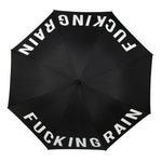Laden Sie das Bild in den Galerie-Viewer, Regenschirm &quot;FUCKING RAIN&quot;
